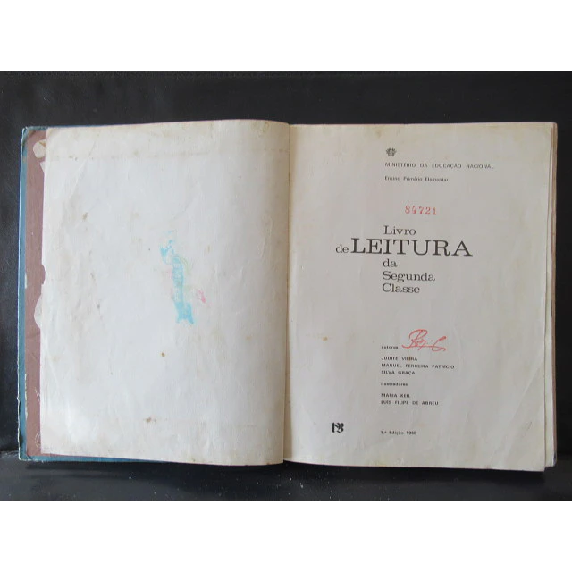 Ensino Primário Livro Leitura 2ª Classe 1968 J. Vieira/M. F. Patrício/S. Graça/M. Keil/F. De Abreu