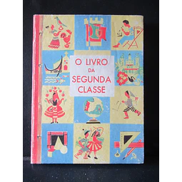 Ensino Primário - O Livro Da Segunda Classe 1958