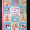 Ensino Primário - O Livro Da Segunda Classe 1958