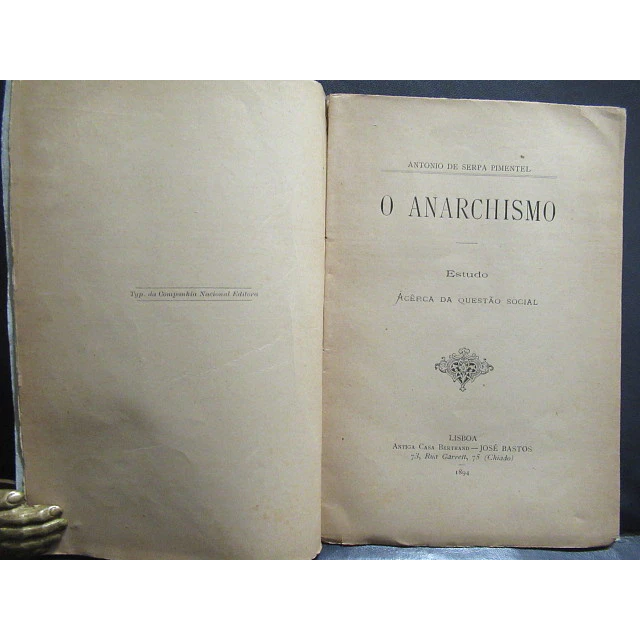 O Anarquismo/Questão Social 1894 António De Serpa Pimentel