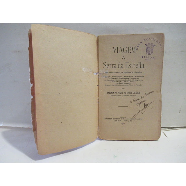 Serra Da Estrella/Guia Alpinista/Excursionista/Tuberculoso 1908 A. Do Prado Souza Cardozo 