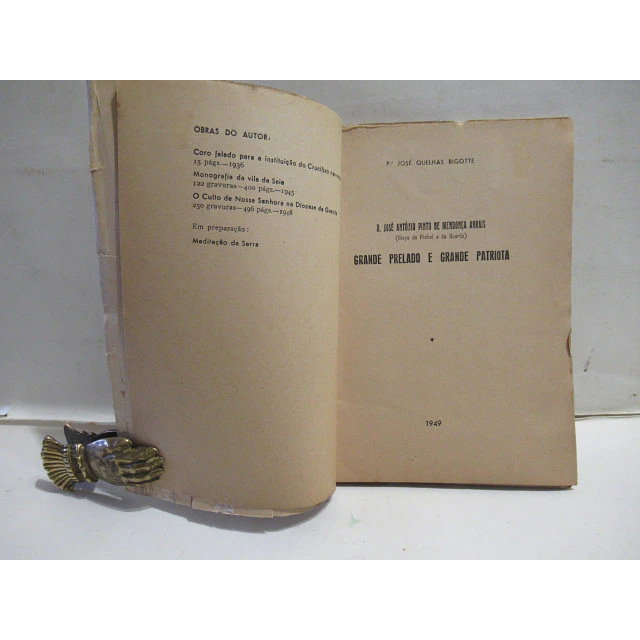 Guarda/Pinhel Bispo J. A. Pinto De Mendonça Arrais(Invasões Francesas)1949 J. Quelhas Bigotte