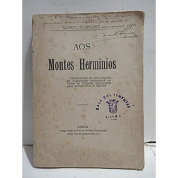 Serra  Estrella Aos Montes Dos Hermínios Viagem 1912 Duarte Rodrigues