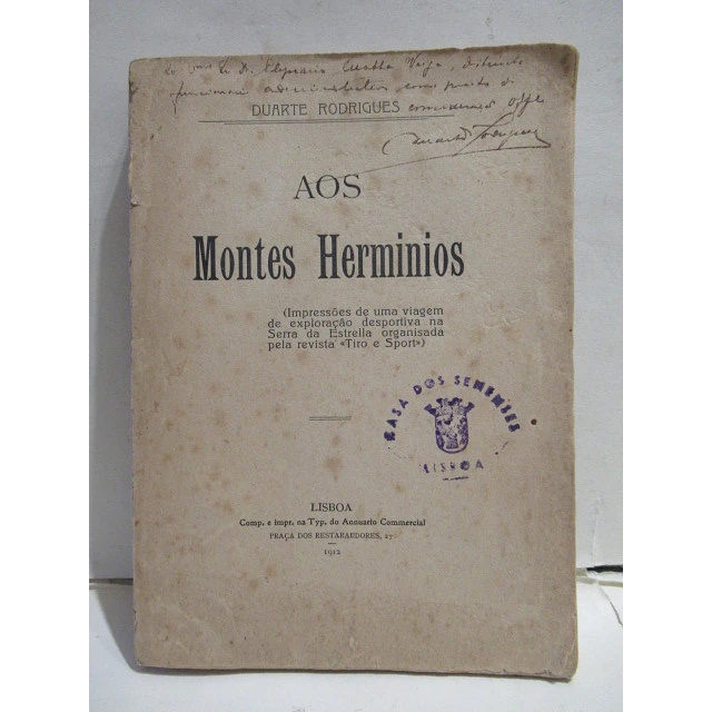 Serra  Estrella Aos Montes Dos Hermínios Viagem 1912 Duarte Rodrigues