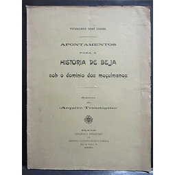 Beja Apontamentos História/Dominio Muçulmanos 1935 Vicoriano José Cesar