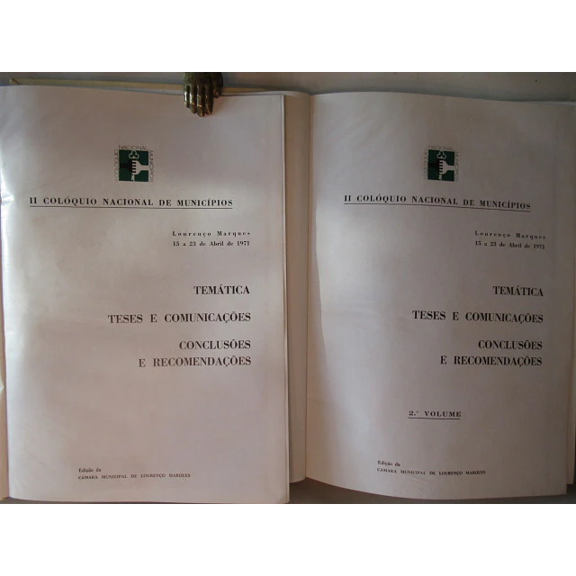 II Colóquio Nacional Municipios/Teses Comunicações/Conclusões/Recomendações 1971 Lourenço Marques
