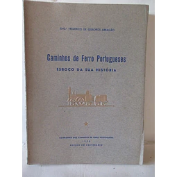 Caminhos De Ferro Portugueses/Esboço História 1956 Frederico De Quadros Abragão