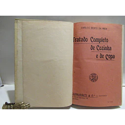 Tratado Completo De Cozinha E De Copa 1904 Carlos Bento Da Maia