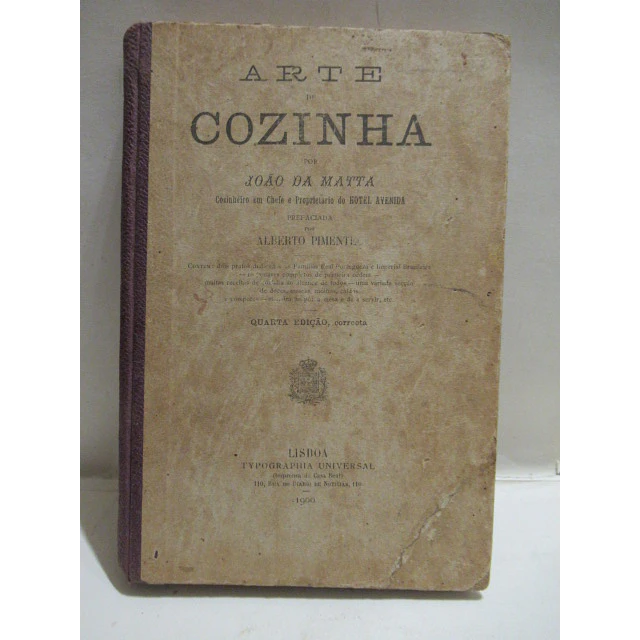 Arte De Cozinha 1900 João Da Mata/Alberto Pimentel