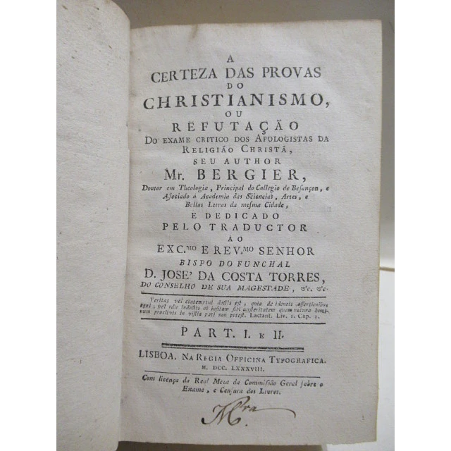 Certeza Provas Cristianismo Ou Refutação Apologistas Relegião Cristã 1788 Mr. Bergier