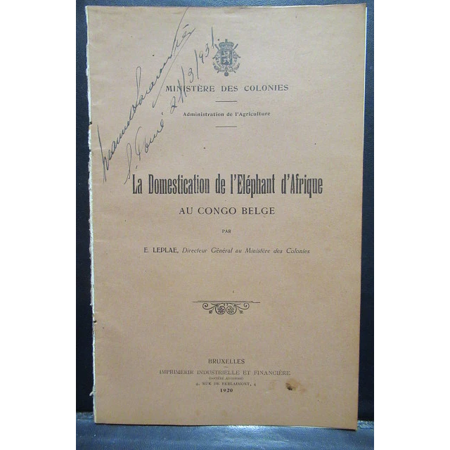 La Domestication De L`Eléphant D`Afrique/Congo Belge 1920 E. Leplae