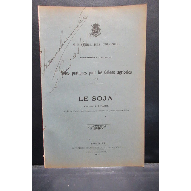 Le Soja Notes Pratiques Colons Agricole 1930 I. Pynaert