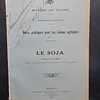 Le Soja Notes Pratiques Colons Agricole 1930 I. Pynaert