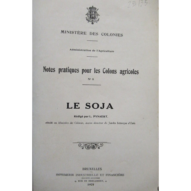 Le Soja Notes Pratiques Colons Agricole 1930 I. Pynaert