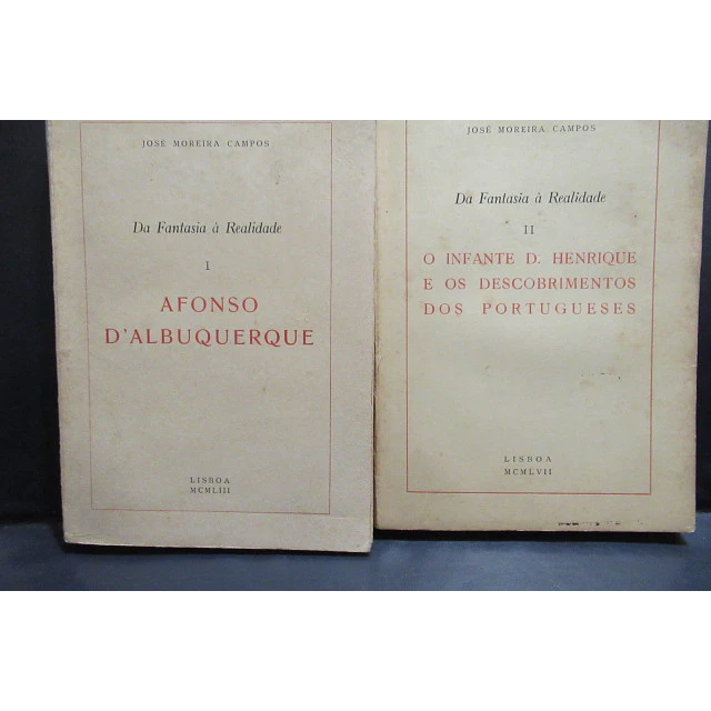 Afonso D`Albuquerque/Infante D. Henrique/Descobrimentos 1953/7 José Moreira De Campos