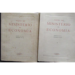 Ação Do Ministério Da Economia Agosto 1950 A Dezembro 1954 Ulisses Cortês