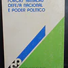 Forças Armadas Defesa Nacional/Poder Politico 1989 José Alberto Loureiro Dos Santos