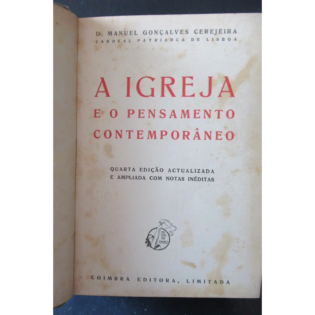 A Igreja E O Pensamento Contemporâneo 1944 D. Manuel Gonçalves Cerejeira