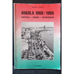 Amgola 1960/1965 A Surpresa A Guerra A Recuperação 1998 Manuel Graça