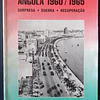 Amgola 1960/1965 A Surpresa A Guerra A Recuperação 1998 Manuel Graça