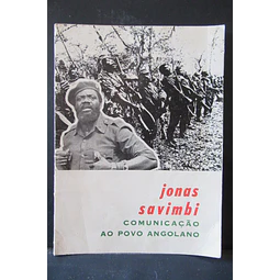 Comunicação Ao Povo Angolano 1976 Jonas Malheiro Savimbi