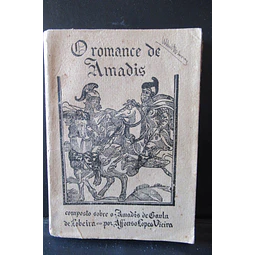 O Romance De Amadis 1922 Afonso Lopes Vieira