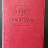 O Reino Da Traulitânia/Reação Monárquica No Porto 1919 Campos Lima