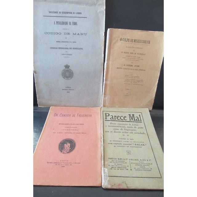 Parece Mal/Golpe Misericordia/Vida Obras/Penalidade India 1892/906 Candido De Figueiredo