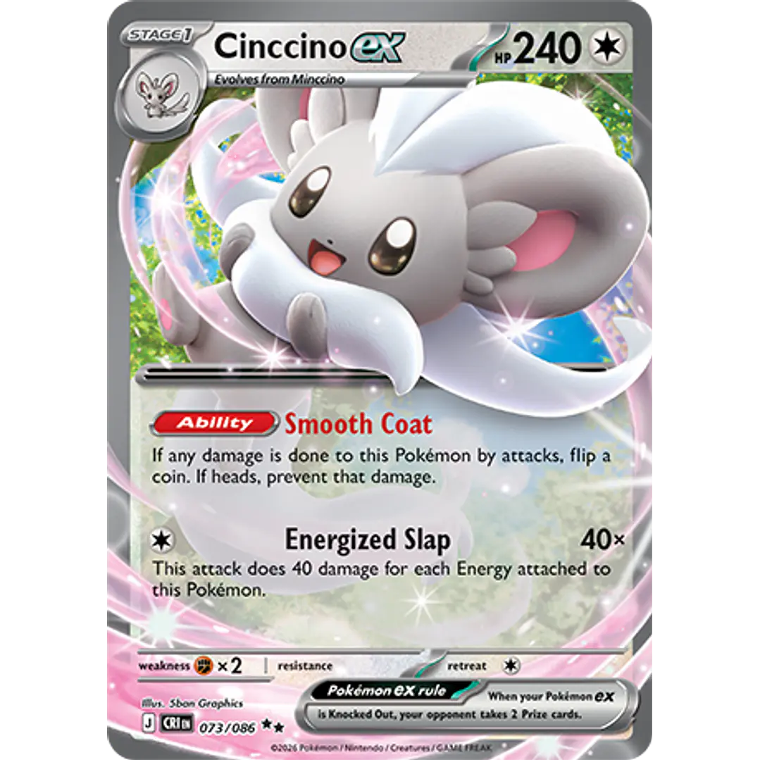 Cinccino ex #73/86 Chaos Rising 1