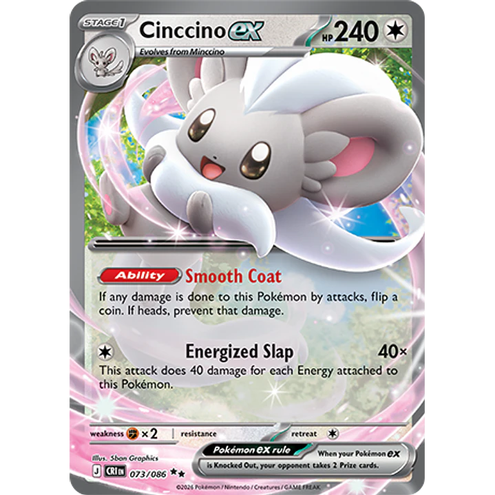 Cinccino ex #73/86 Chaos Rising 1
