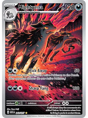 Mightyena - 243/217 Ascended Heroes