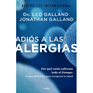 Adios a las alergias de Dr. Leo y Jonathan Galland