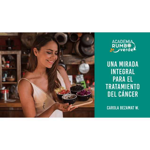 Curso online: Una mirada integral para el tratamiento del cáncer