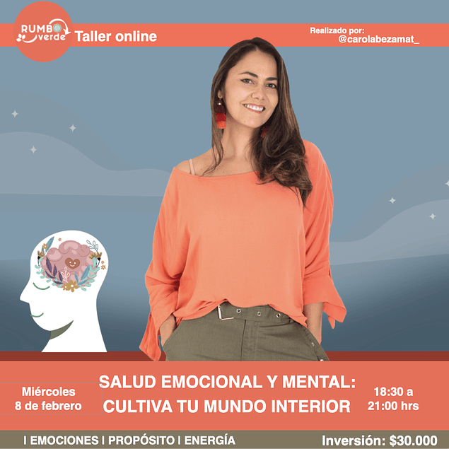 Taller Salud emocional y mental Cultiva tu mundo interior | Miércoles 8 de Febrero