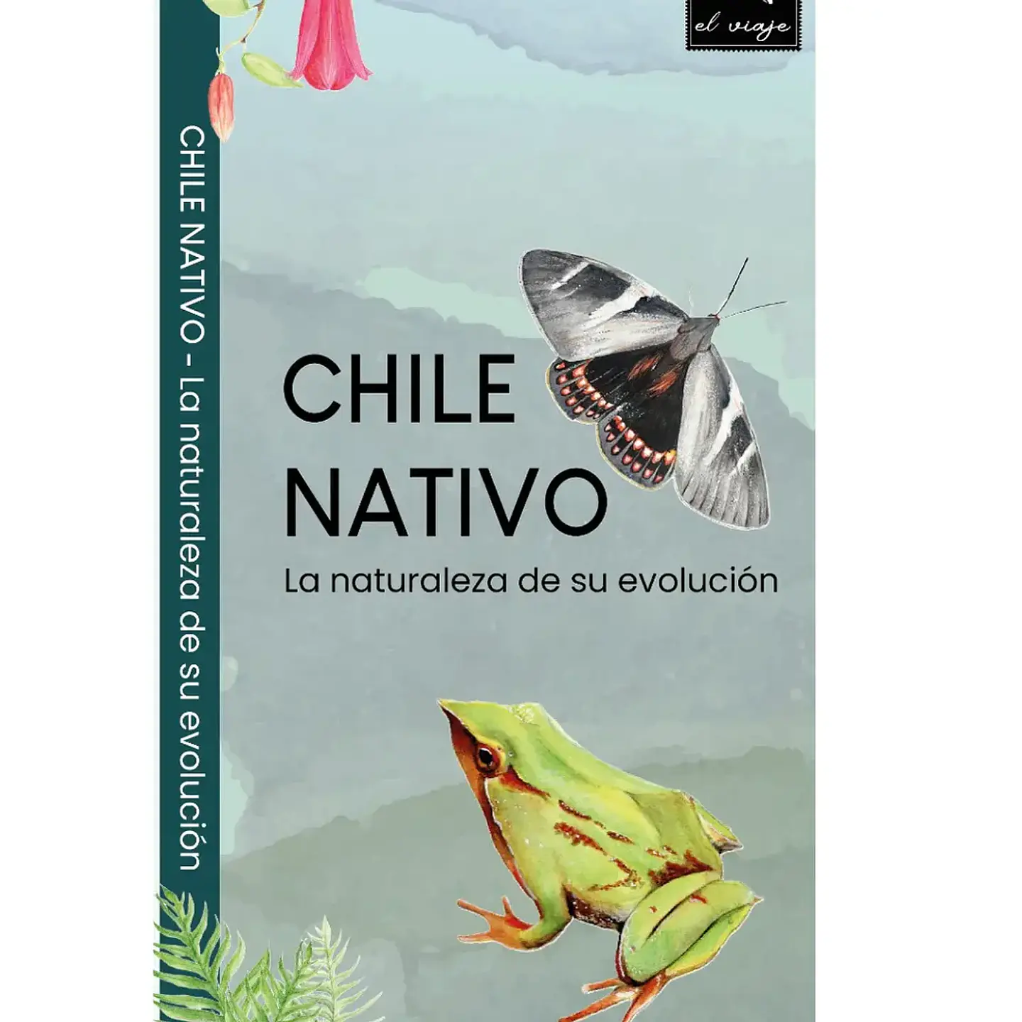 Travel Books - Chile nativo Naturaleza de su Evolucion  1