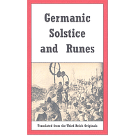 Germanic Solstice and Runes by Hans Riegelmann