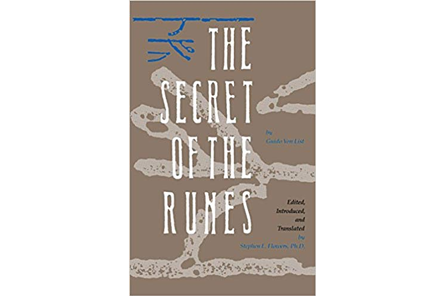 The Secret of the Runes by Guido von List 