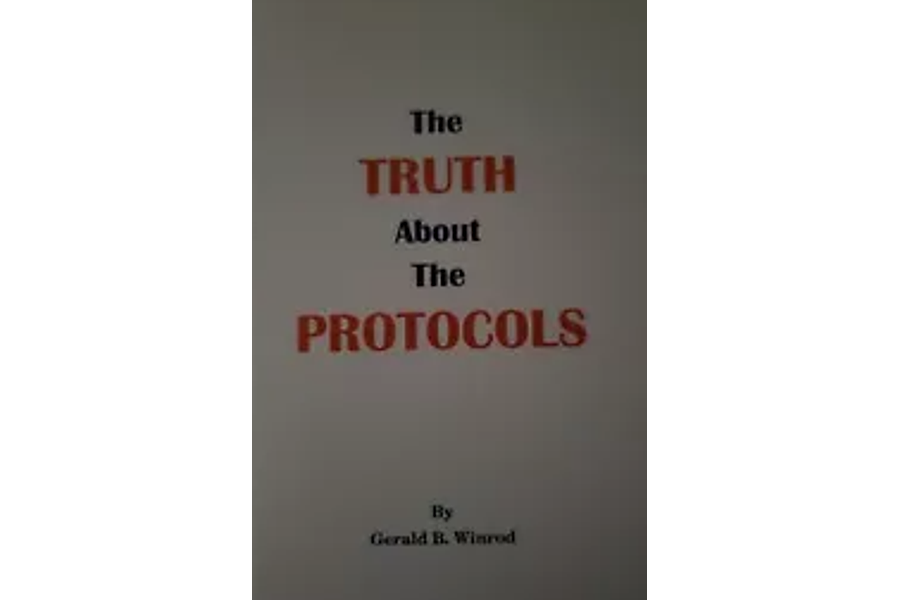 The Truth About the Protocols by Gerald B. Winrod