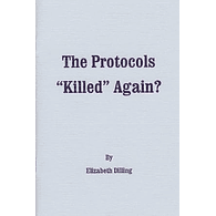 The Protocols "Killed" Again? by Elizabeth Dilling