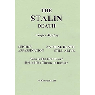 The Stalin Death by Kenneth Goff