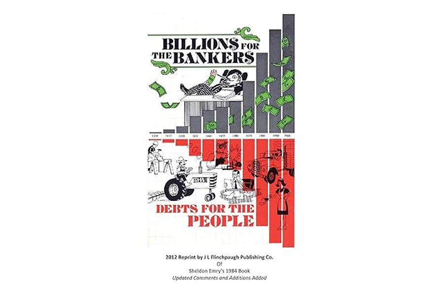 Billions for the Bankers and Debt for the People by Pastor Sheldon Emry