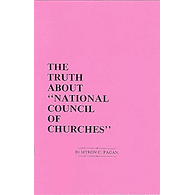 The Truth About "National Council of Churches" by Myron C. Fagan