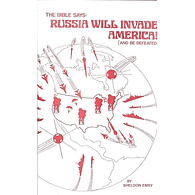 The Bible Says Russia Will Invade America by Pastor Sheldon Emry
