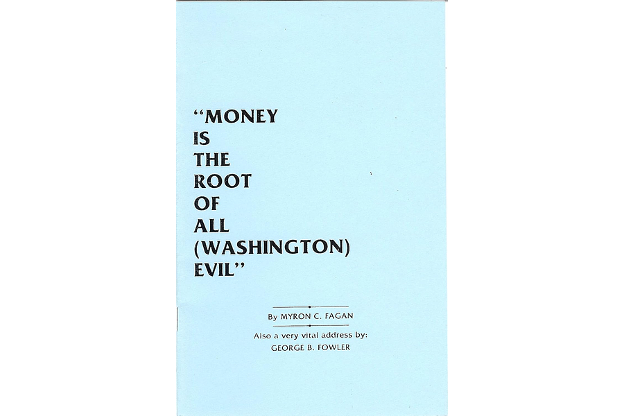 "Money is the Root of All (Washington) Evil" by Myron C. Fagan