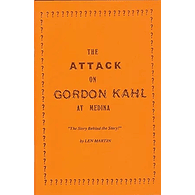The Attack on Gordon Kahl at Medina by Len Martin