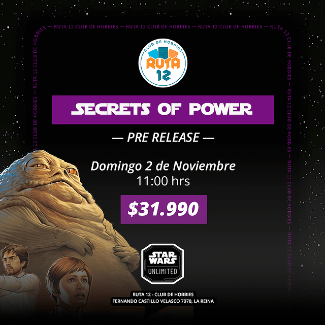STAR WARS UNLIMITED - SECRETS OF POWER PRERELEASE 2 De Noviembre