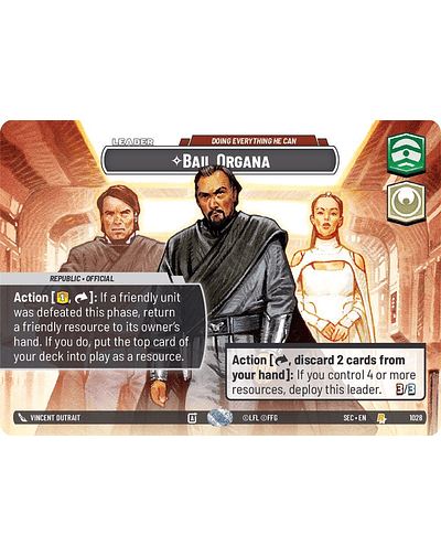 Bail Organa - Doing Everthing He Can (Showcase Leader)