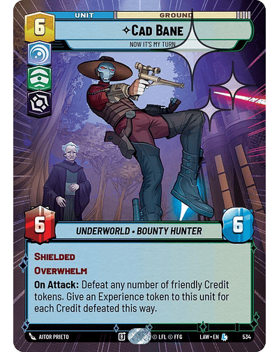 Cade Bane - Now It's My Turn (Hyperspace Foil)
