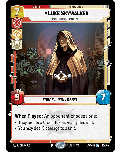 Luke Skywalker - Profit or Be Destroyed