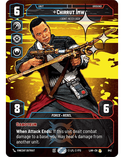 Chirrut Imwe - I Don't Need Luck (Prestige Foil)